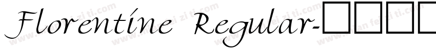 Florentine Regular字体转换